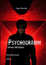 Psychogramm eines Mörders - Großdruck Cover des Buches Psychogramm eines Mörders - Großdruck (ISBN: 9783845907871)