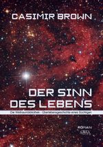 Der Sinn des Lebens Cover des Buches Der Sinn des Lebens (ISBN: 9783845918402)