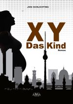 XY Cover des Buches XY (ISBN: 9783845921327)