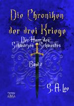 Die Chroniken der drei Kriege Band 2 Cover des Buches Die Chroniken der drei Kriege Band 2 (ISBN: 9783845926148)