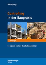 Controlling in der Baupraxis Cover des Buches Controlling in der Baupraxis (ISBN: 9783846203958)