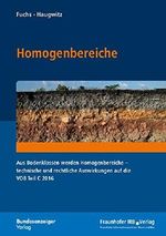 Homogenbereiche: Aus Bodenklassen werden Homogenbereiche - technische und rechtliche Auswirkungen auf die VOB Teil C 2016 Cover des Buches Homogenbereiche: Aus Bodenklassen werden Homogenbereiche - technische und rechtliche Auswirkungen auf die VOB Teil C 2016 (ISBN: 9783846206898)
