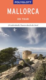 POLYGLOTT on tour Reiseführer Mallorca Cover des Buches POLYGLOTT on tour Reiseführer Mallorca (ISBN: 9783846403839)