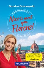 Nice to meet you, Florenz! Cover des Buches Nice to meet you, Florenz! (ISBN: 9783846409879)
