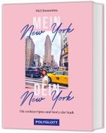 Mein New York, dein New York Cover des Buches Mein New York, dein New York (ISBN: 9783846410011)