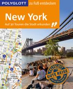 POLYGLOTT Reiseführer New York zu Fuß entdecken Cover des Buches POLYGLOTT Reiseführer New York zu Fuß entdecken (ISBN: 9783846462324)