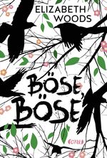 Böse, böse Cover des Buches Böse, böse (ISBN: 9783846600269)