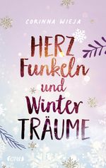 Herzfunkeln und Winterträume Cover des Buches Herzfunkeln und Winterträume (ISBN: 9783846601389)