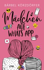 Mädchen auf WhatsApp Cover des Buches Mädchen auf WhatsApp (ISBN: 9783846601778)
