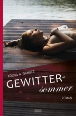 Gewittersommer Cover des Buches Gewittersommer (ISBN: 9783847511182)