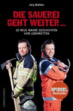 Die Sauerei geht weiter ... Cover des Buches Die Sauerei geht weiter ... (ISBN: 9783847513216)