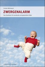 Zwergenalarm Cover des Buches Zwergenalarm (ISBN: 9783847514008)