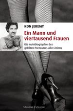 Ein Mann und viertausend Frauen Cover des Buches Ein Mann und viertausend Frauen (ISBN: 9783847514053)