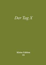 Der Tag X Cover des Buches Der Tag X (ISBN: 9783847614340)