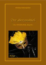 Der Herzensdieb Cover des Buches Der Herzensdieb (ISBN: 9783847639008)