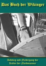 Das Buch der Wikinger Cover des Buches Das Buch der Wikinger (ISBN: 9783847639312)