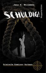 Schuldig! Cover des Buches Schuldig! (ISBN: 9783847639886)