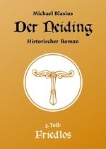 Der Neiding 3 Cover des Buches Der Neiding 3 (ISBN: 9783847654872)