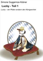 Lucky - Teil 1 Cover des Buches Lucky - Teil 1 (ISBN: 9783847655510)