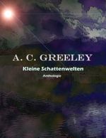 Kleine Schattenwelten Cover des Buches Kleine Schattenwelten (ISBN: 9783847671398)