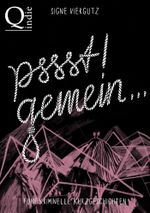 Pssst! Gemein... Cover des Buches Pssst! Gemein... (ISBN: 9783847674450)