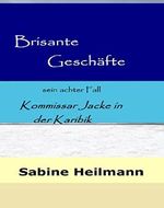 Brisante Geschäfte Cover des Buches Brisante Geschäfte (ISBN: 9783847675266)