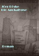 Die Apokalypse Cover des Buches Die Apokalypse (ISBN: 9783847684718)
