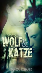 Wolf & Katze Cover des Buches Wolf & Katze (ISBN: 9781495933202)