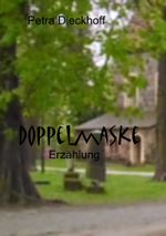 Doppelmaske Cover des Buches Doppelmaske (ISBN: 9783847687641)