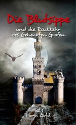 Die Blutsippe Cover des Buches Die Blutsippe (ISBN: 9783847688396)