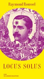 Locus Solus Cover des Buches Locus Solus (ISBN: 9783847703297)