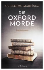 Die Oxford-Morde Cover des Buches Die Oxford-Morde (ISBN: 9783847900474)