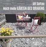 Noch mehr Gärten des Grauens Cover des Buches Noch mehr Gärten des Grauens (ISBN: 9783847900757)