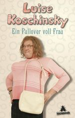 Ein Pullover voll Frau Cover des Buches Ein Pullover voll Frau (ISBN: 9783847905561)