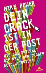 Dein Crack ist in der Post Cover des Buches Dein Crack ist in der Post (ISBN: 9783847905738)
