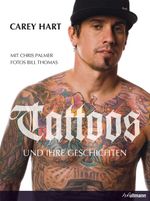 Tattoos und ihre Geschichten Cover des Buches Tattoos und ihre Geschichten (ISBN: 9783848001576)