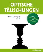 Optische Täuschungen Cover des Buches Optische Täuschungen (ISBN: 9783848005802)