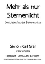 Mehr als nur Sternenlicht Cover des Buches Mehr als nur Sternenlicht (ISBN: 9783848206810)