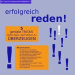 erfolgreich reden!: 5 geniale Tricks helfen zu überzeugen Cover des Buches erfolgreich reden!: 5 geniale Tricks helfen zu überzeugen (ISBN: 9783848207473)