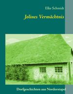 Jolines Vermächtnis Cover des Buches Jolines Vermächtnis (ISBN: 9783848208739)
