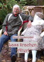 Lass krachen, Alter Cover des Buches Lass krachen, Alter (ISBN: 9783848212835)