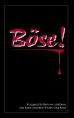 Böse! Cover des Buches Böse! (ISBN: 9783848219339)