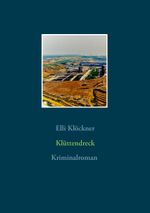 Klüttendreck Cover des Buches Klüttendreck (ISBN: 9783848222704)