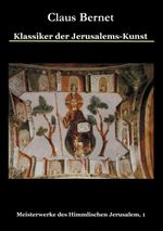Klassiker der Jerusalems-Kunst Cover des Buches Klassiker der Jerusalems-Kunst (ISBN: 9783848222797)