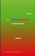 der bunte bleistift Cover des Buches der bunte bleistift (ISBN: 9783848223268)