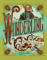 Der Wunderling Cover des Buches Der Wunderling (ISBN: 9783848920853)