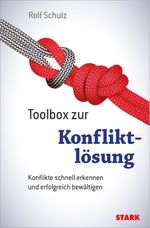 STARK Toolbox zur Konfliktlösung Cover des Buches STARK Toolbox zur Konfliktlösung (ISBN: 9783849014506)