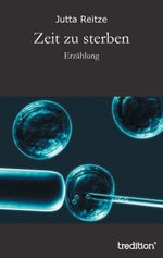 Zeit zu sterben Cover des Buches Zeit zu sterben (ISBN: 9783849124793)