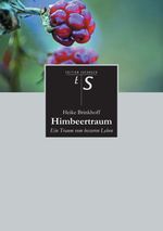 Himbeertraum Cover des Buches Himbeertraum (ISBN: 9783849537678)