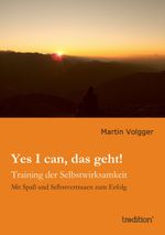 Yes I can, das geht! Cover des Buches Yes I can, das geht! (ISBN: 9783849544003)